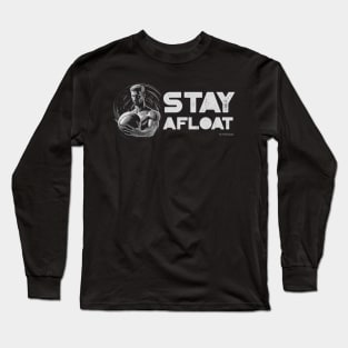 stay afloat, H2O polo, water polo Long Sleeve T-Shirt